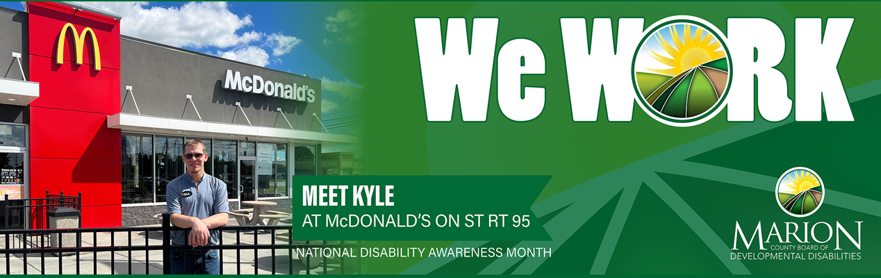 Kyle is successfully employed at McDonald's